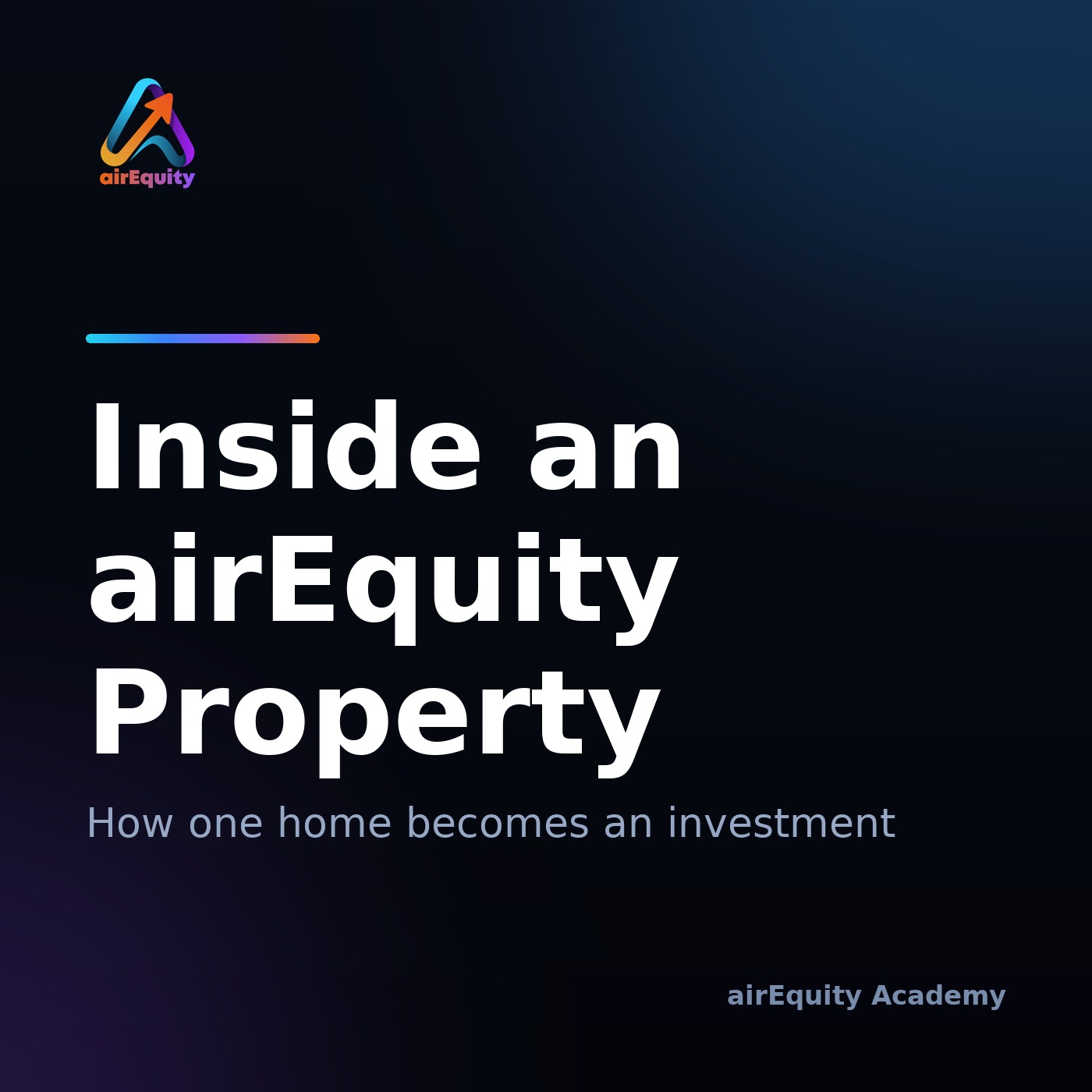 Inside an airEquity Property: How One Home Becomes an Investment