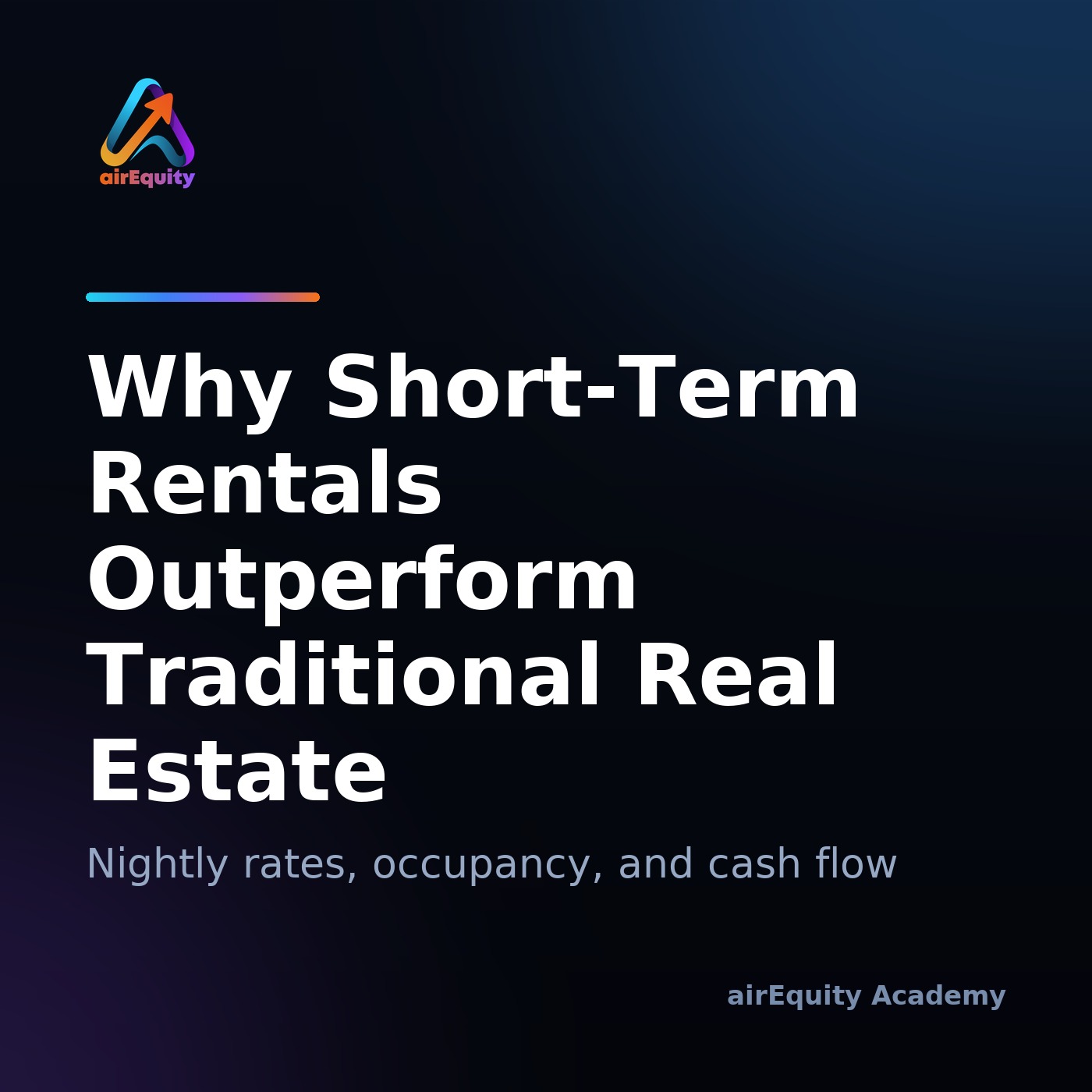 Why Short-Term Rentals Outperform Traditional Real Estate